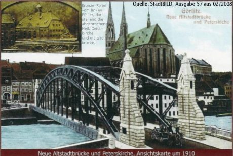 Die Görlitzer Altstadtbrücke
